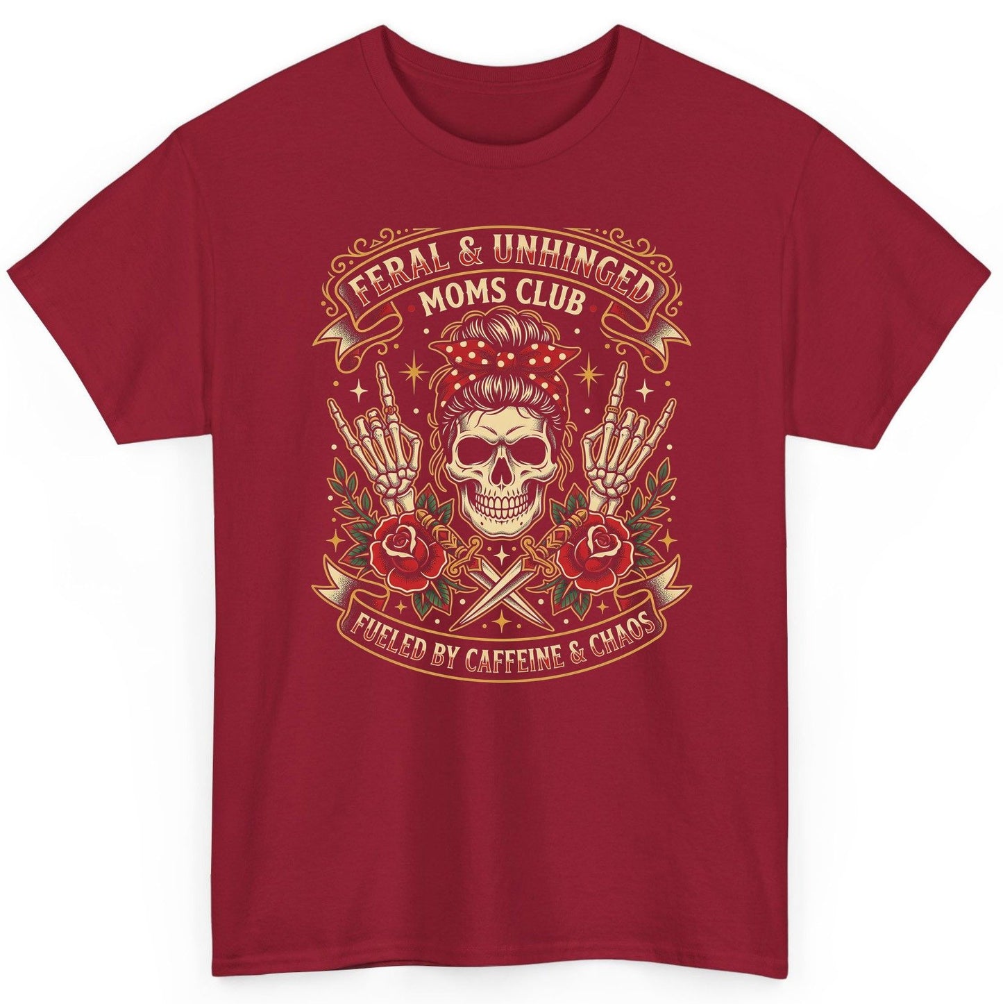 Feral & Unhinged Moms Club Fueled by Caffeine & Chaos T-Shirt - product mockup - Cardinal Red