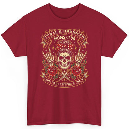 Feral & Unhinged Moms Club Fueled by Caffeine & Chaos T-Shirt - product mockup - Cardinal Red