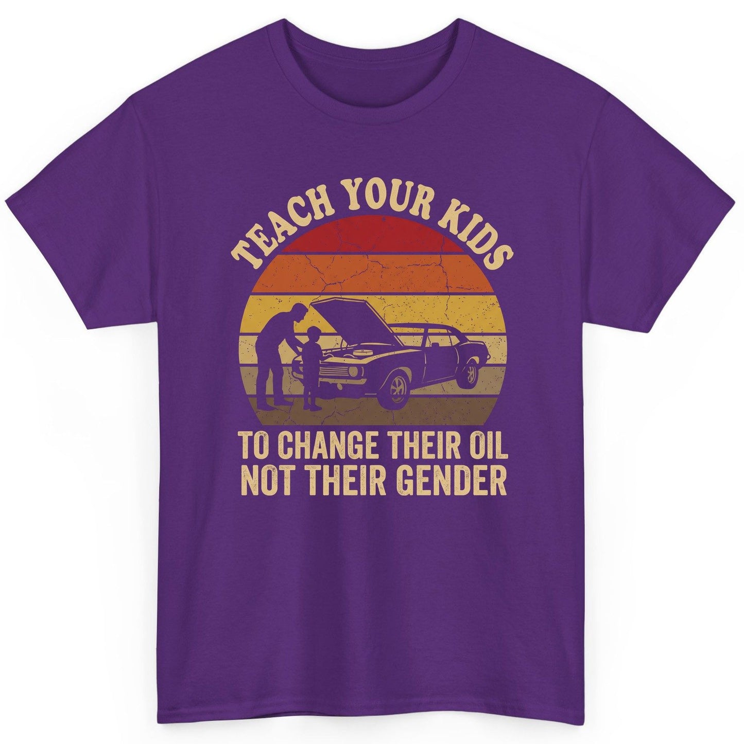 Teach Your Kids to Change Their Oil Not Their Gender car mechanics T-Shirt Purple product mockup