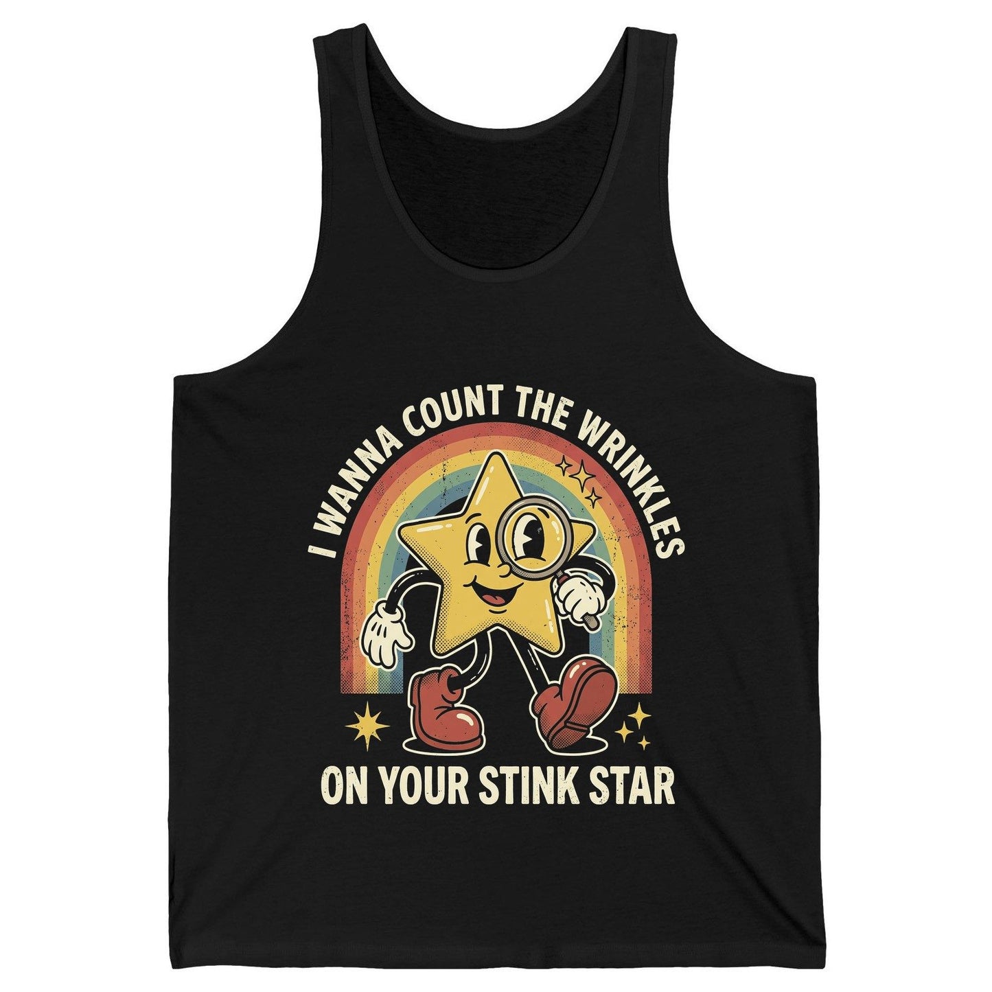 I WANNA COUNT THE Wrinkles ON YOUR STINK STAR Tank Top - product mockup - Black