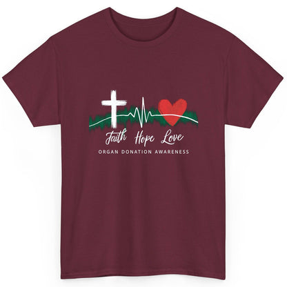 Faith Hope Love Organ Donation Awareness organ donation awareness T-Shirt Maroon product mockup