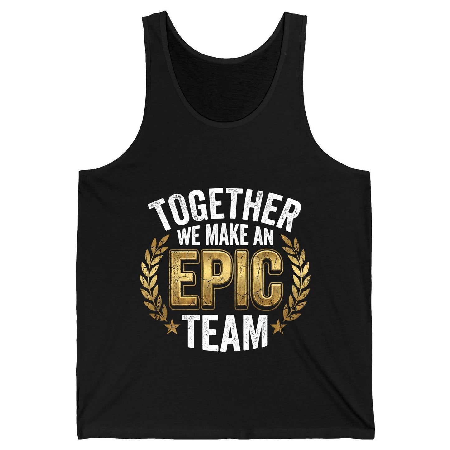 Together We Make an Epic Team teamwork Tank Top Black product mockup