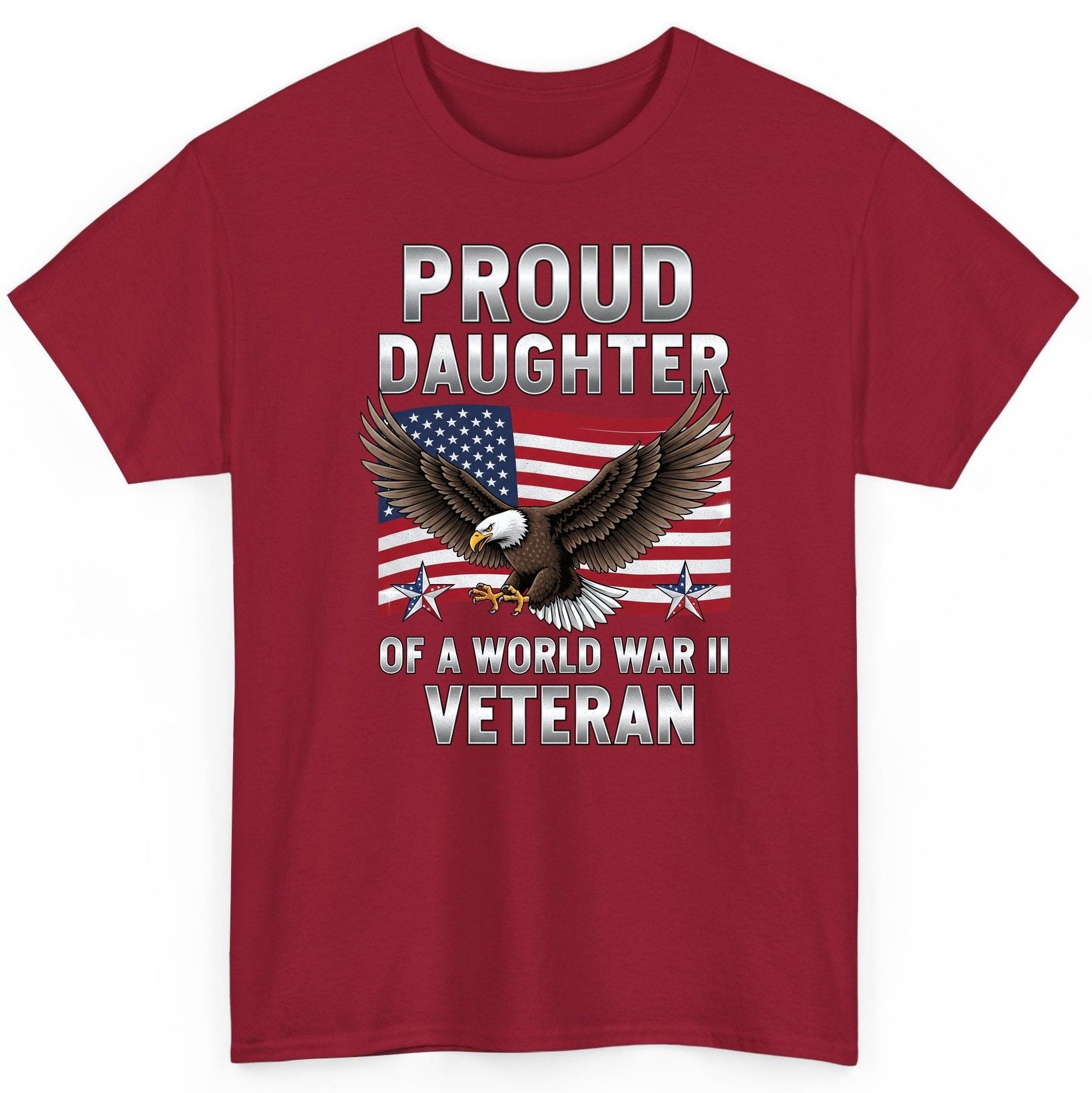 Proud Daughter of a World War Ii Veteran wwii veteran family T-Shirt Cardinal Red product mockup