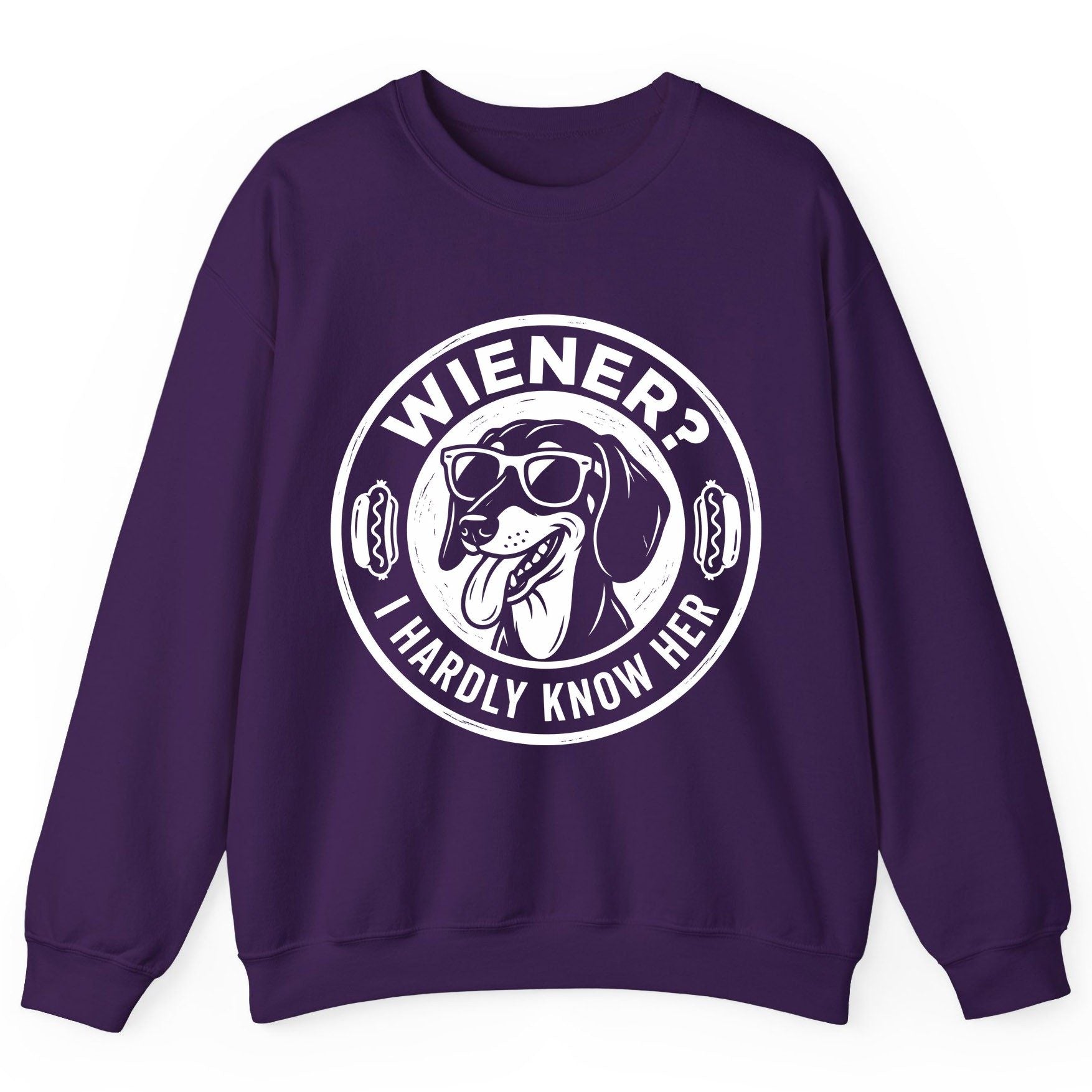 Wiener I Hardly Know Her dachshund Sweatshirt Purple product mockup