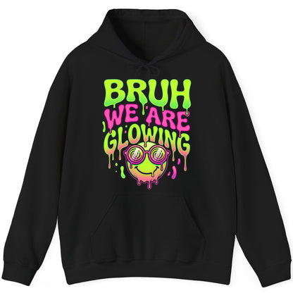 Bruh We Are Glowing rave culture Hoodie Black product mockup
