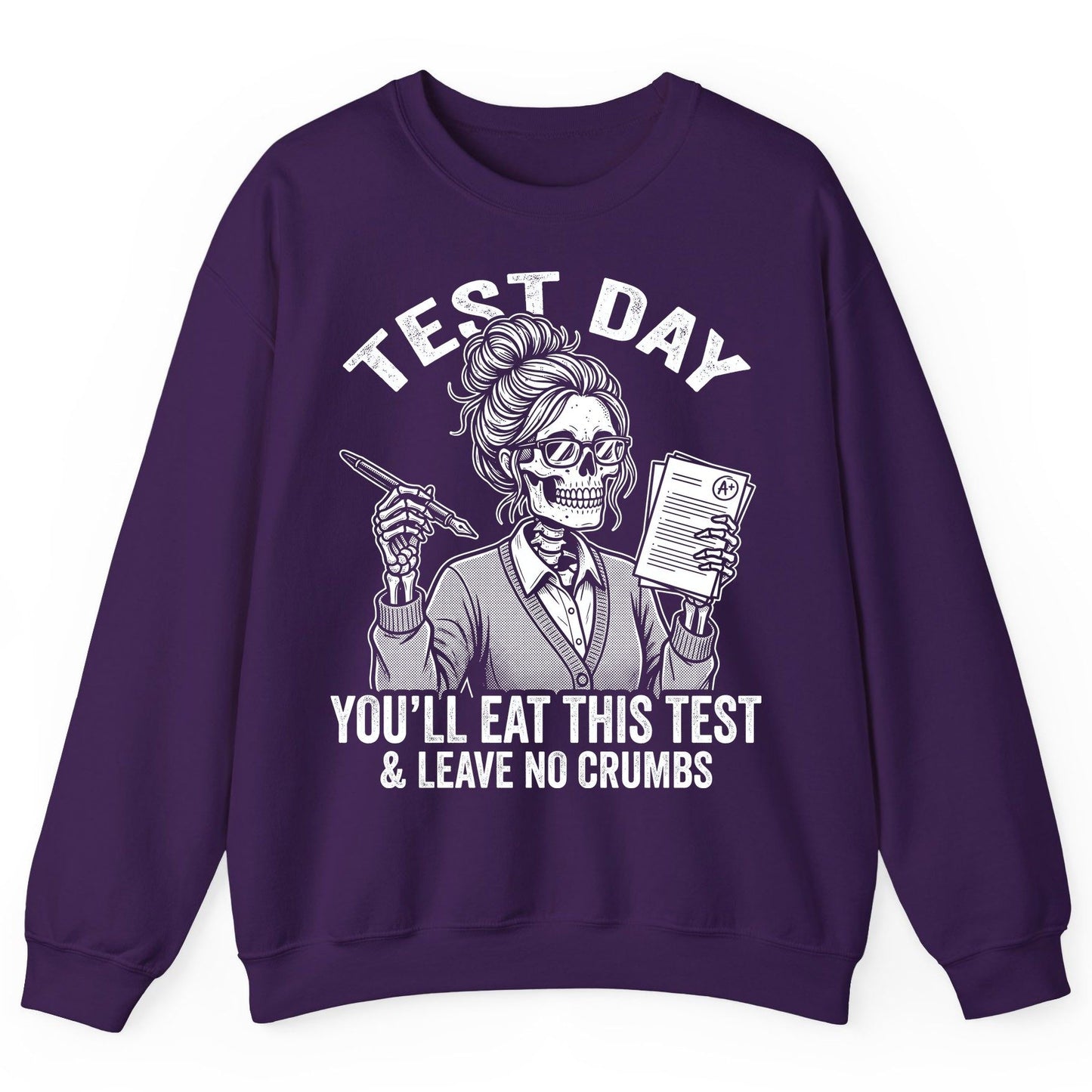 You'll Eat This Test & Leave No Crumbs Funny Day Sweatshirt - product mockup - Purple