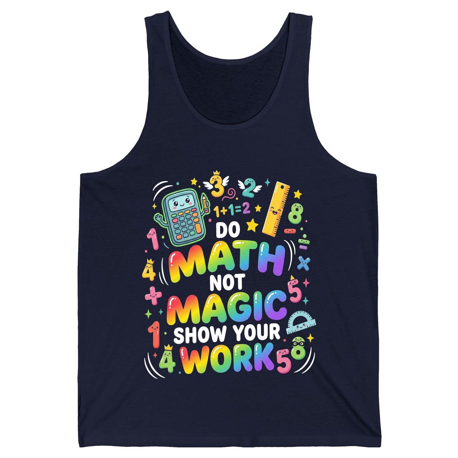 DO MATH NOT MAGIC SHOW YOUR WORK Teachers Tank Top - product mockup - Navy