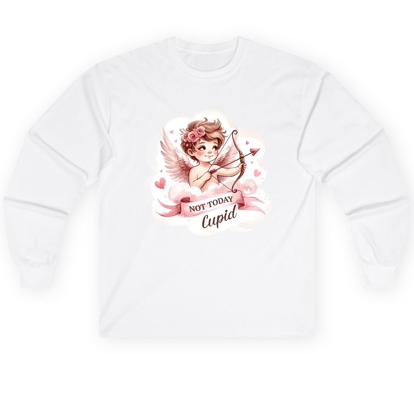 Not Today Cupid cupid Long Sleeve Tee White product mockup