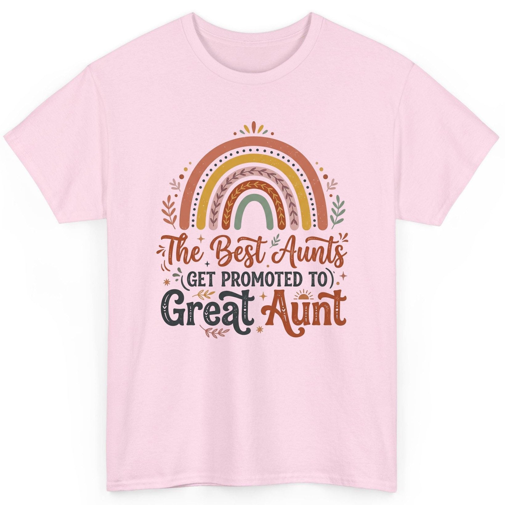 The Best Aunts GET Promoted TO Great Aunt T-Shirt - product mockup - Light Pink