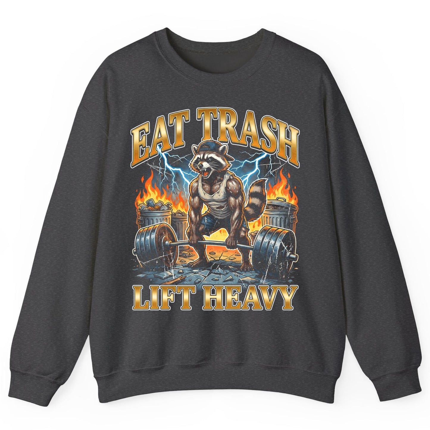 Eat Trash Lift Heavy raccoon Sweatshirt Dark Heather product mockup