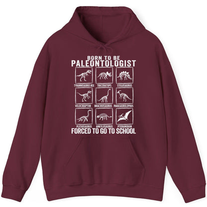 Born to Be Paleontologist Forced to Go to School paleontology Hoodie Maroon product mockup
