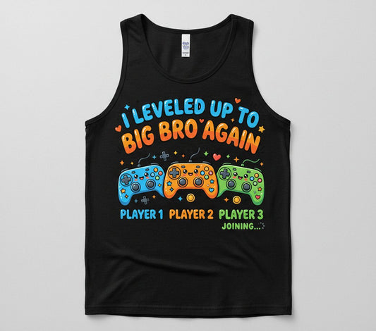 I Leveled UP TO BIG BRO AGAIN Brother Announcement Tank Top - product mockup - Black