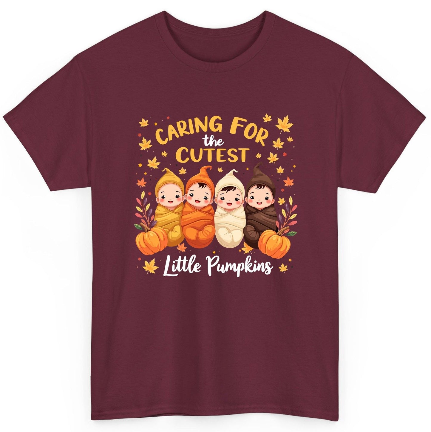 Caring for the Cutest Little Pumpkins swaddled babies T-Shirt Maroon product mockup