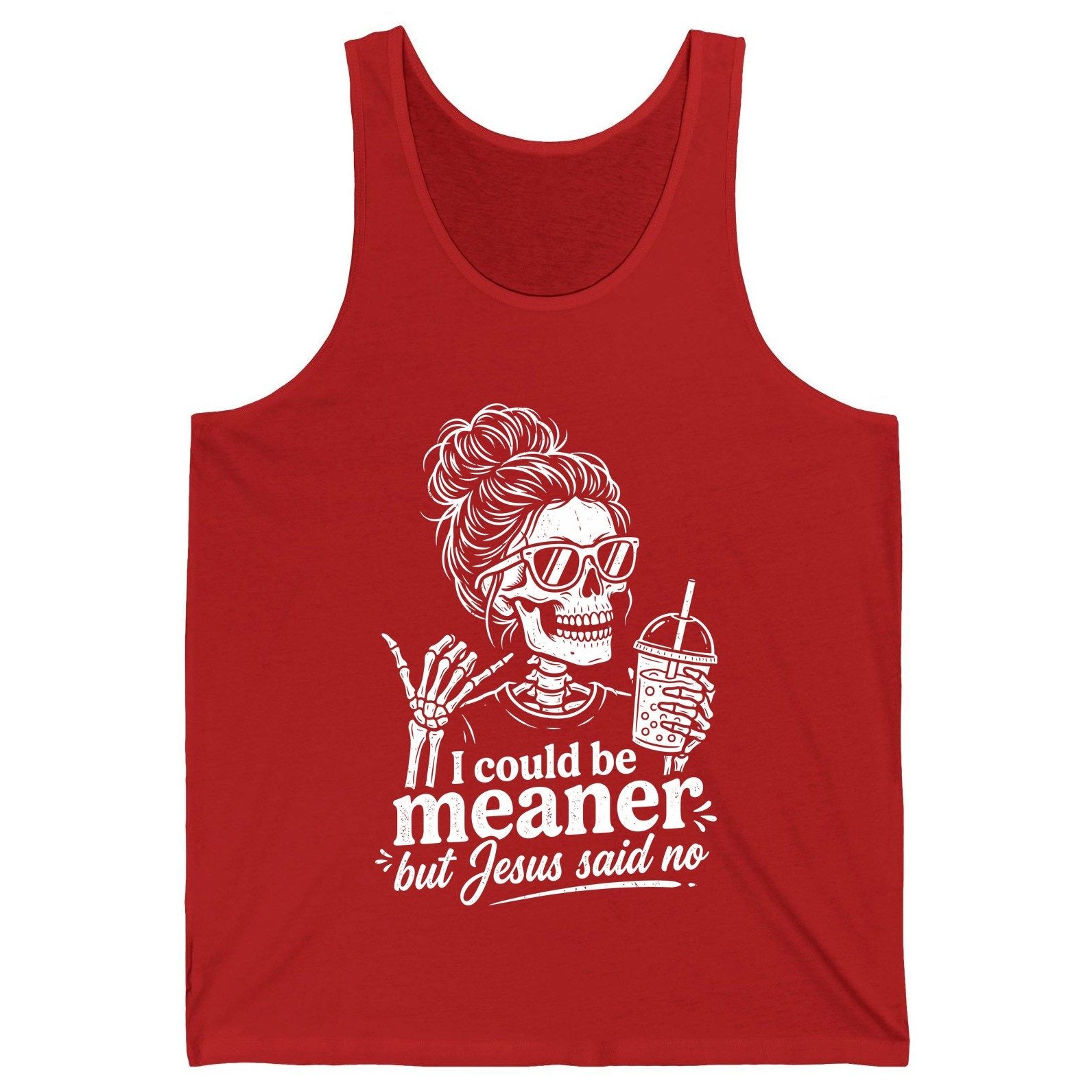 I Could Be Meaner but Jesus Said No Funny Christian Skeleton Tank Top - product mockup - Red