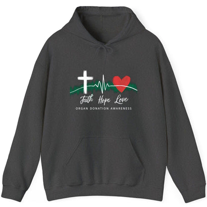Faith Hope Love Organ Donation Awareness organ donation awareness Hoodie Dark Heather product mockup