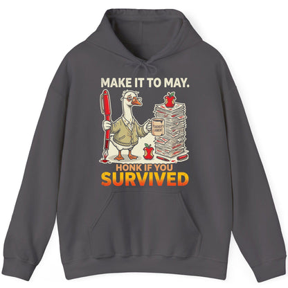 Make It to May Honk If You Survived Funny Teacher Humor Hoodie - product mockup - Charcoal