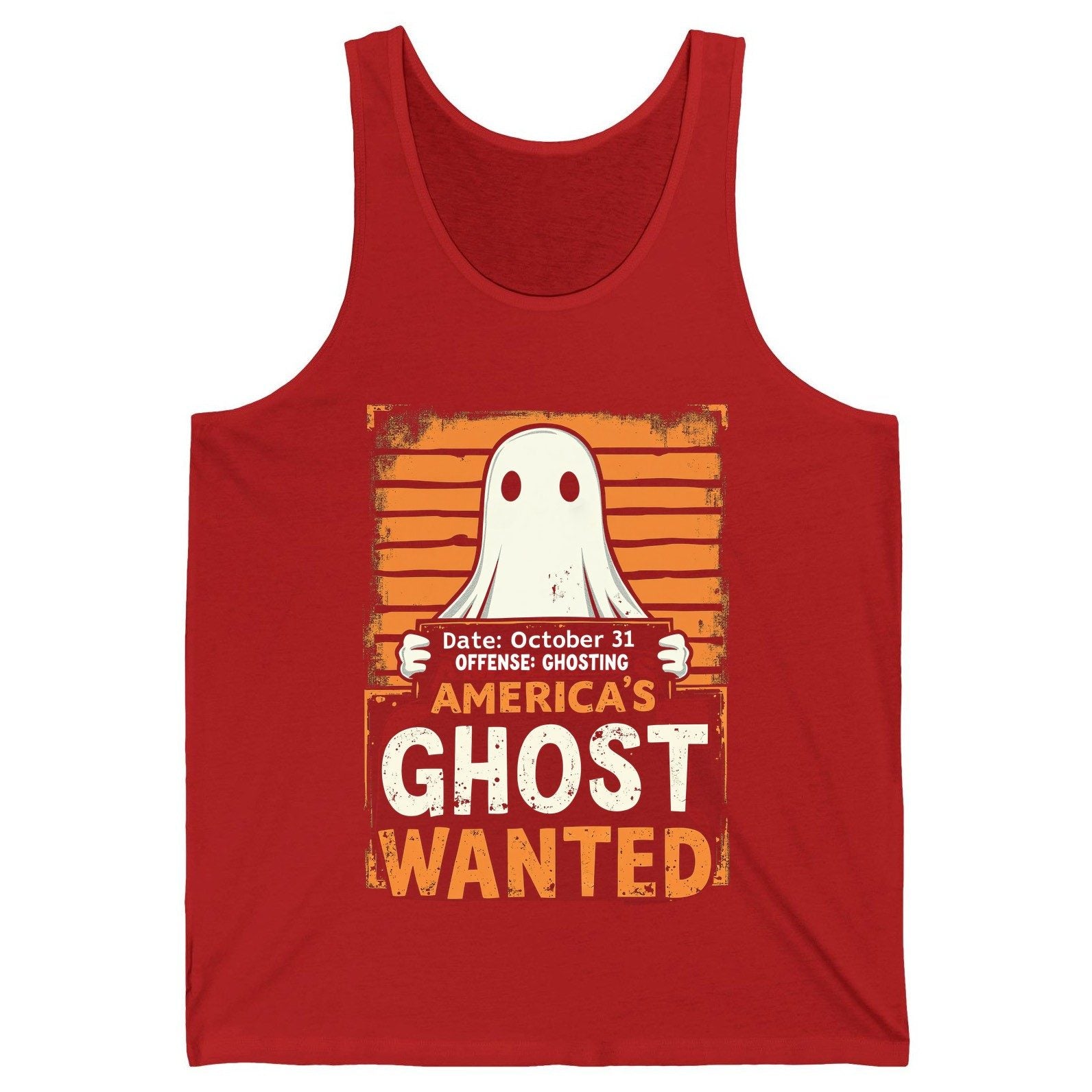 Date October 31 Offense Ghosting America's Ghost Wanted ghost Tank Top Red product mockup