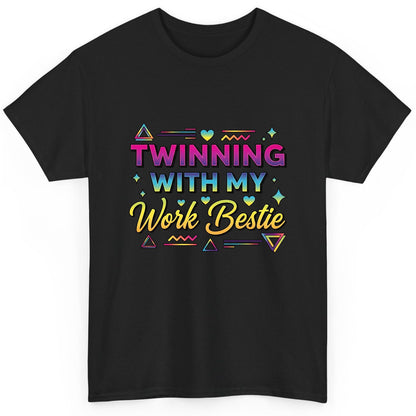 Twinning with My Work Bestie work bestie T-Shirt Black product mockup
