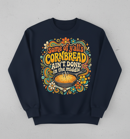 Funny Southern Saying 'Cornbread Ain't Done' Retro 70s Design Sweatshirt - Navy
