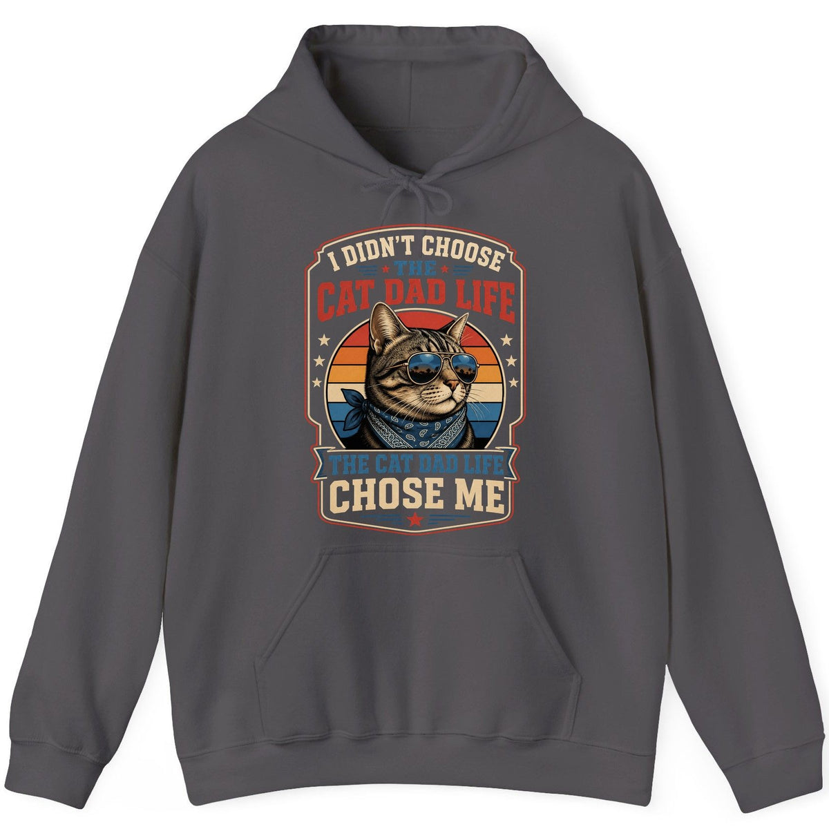 I Didn't Choose the Cat Dad Life the Cat Dad Life Chose Me cat Hoodie Charcoal product mockup