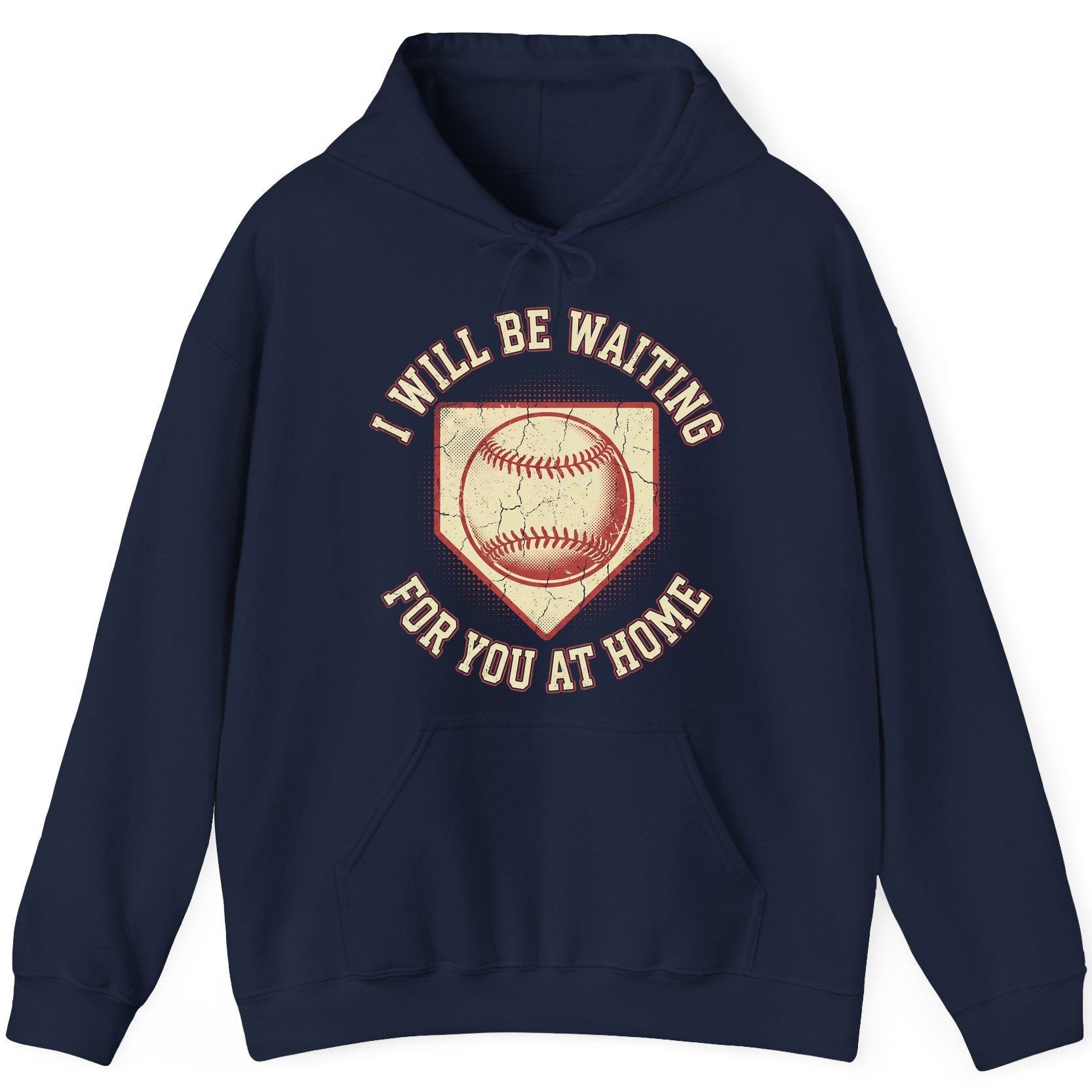 I Will Be Waiting for You at Home baseball Hoodie Navy product mockup