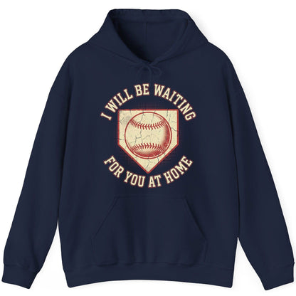 I Will Be Waiting for You at Home baseball Hoodie Navy product mockup