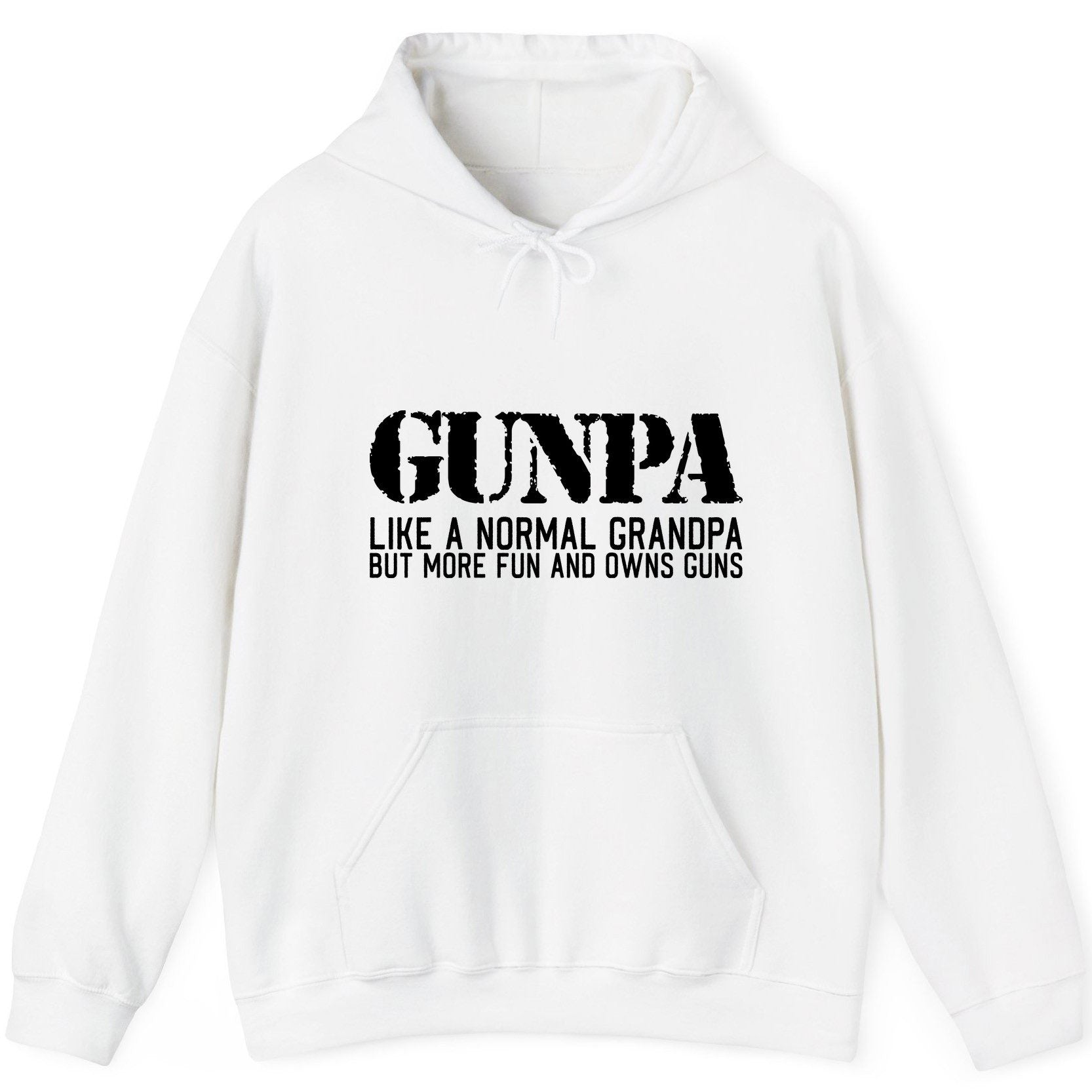 Gunpa Like a Normal Grandpa but More Fun and Owns Guns gun owning grandpa Hoodie White product mockup