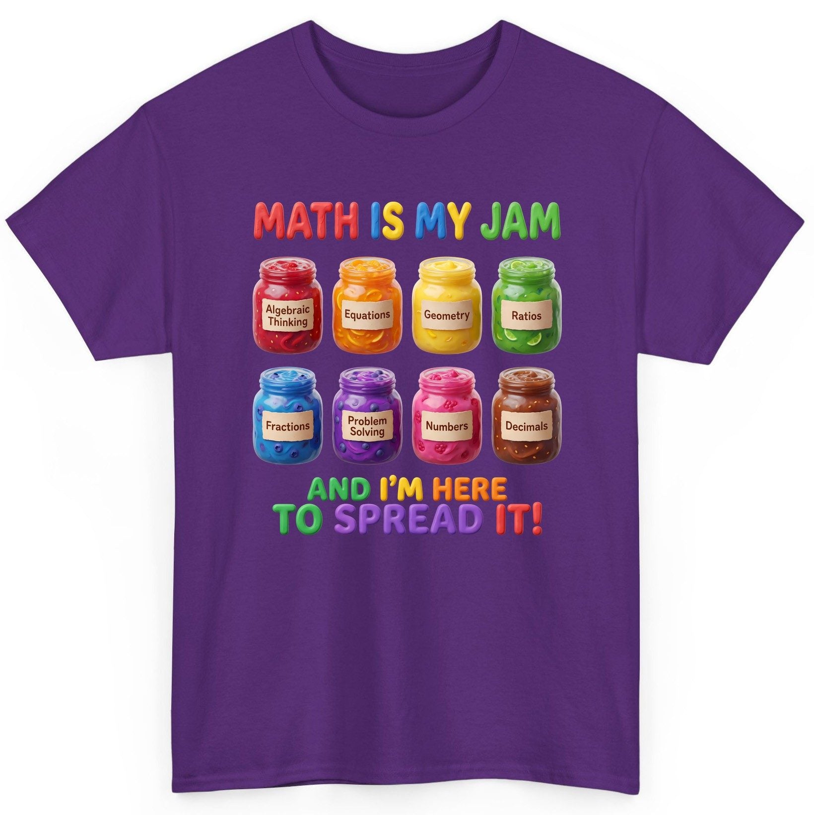 Math Is My Jam and I'm Here to Spread It! mathematics T-Shirt Purple product mockup