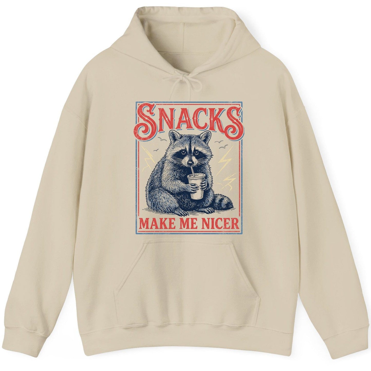 SNACKS MAKE ME NICER Funny Raccoon Hoodie - product mockup - Sand