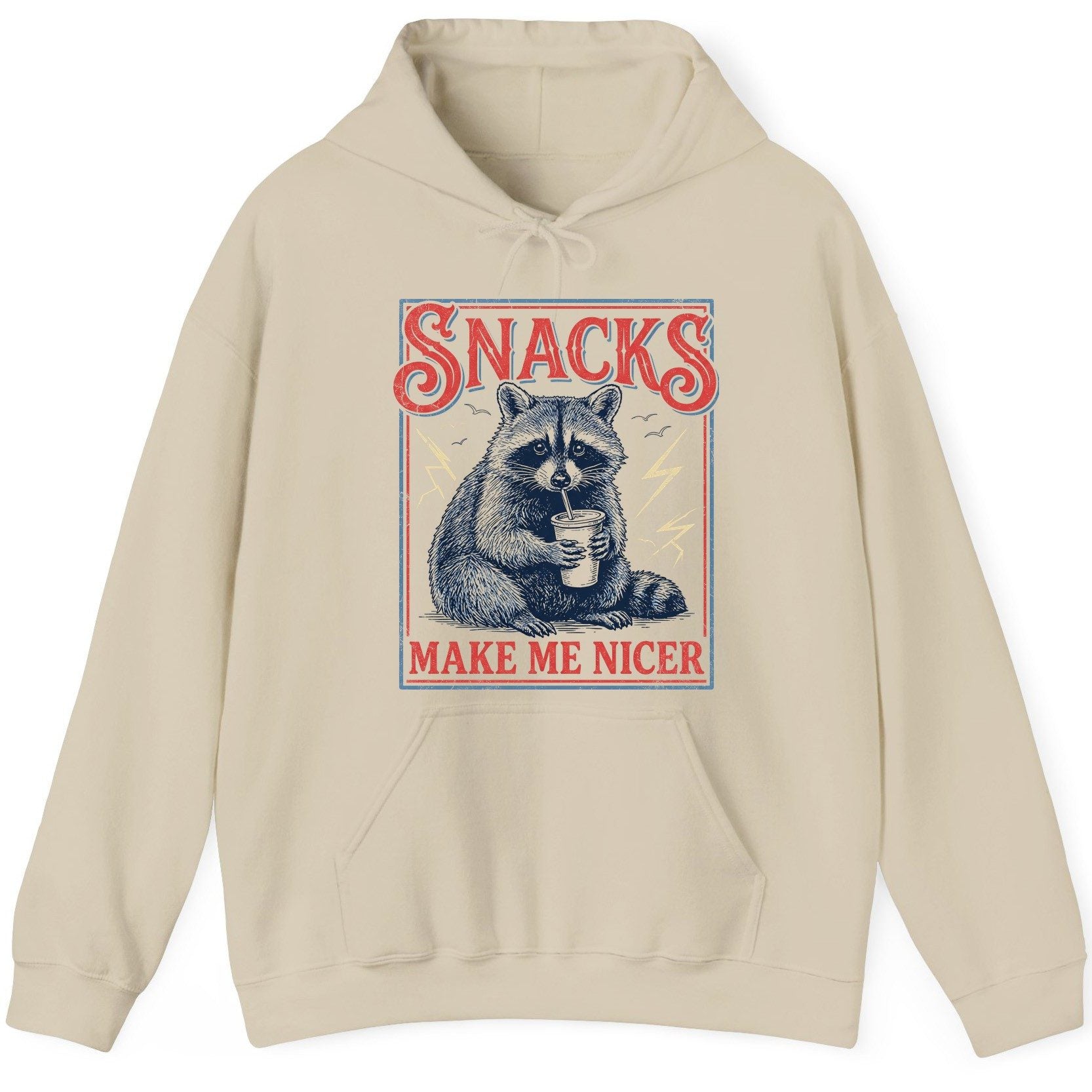 SNACKS MAKE ME NICER Funny Raccoon Hoodie - product mockup - Sand