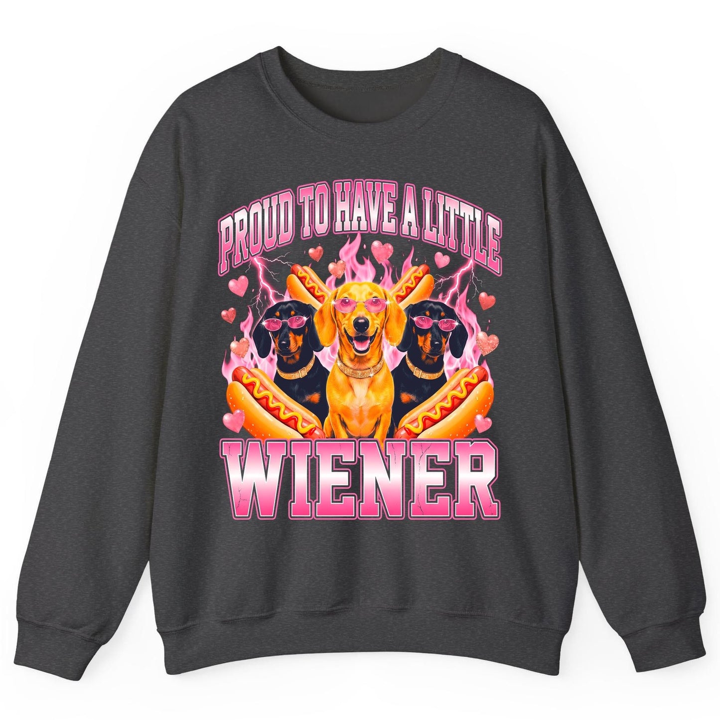 Proud to Have a Little Wiener dachshund Sweatshirt Dark Heather product mockup