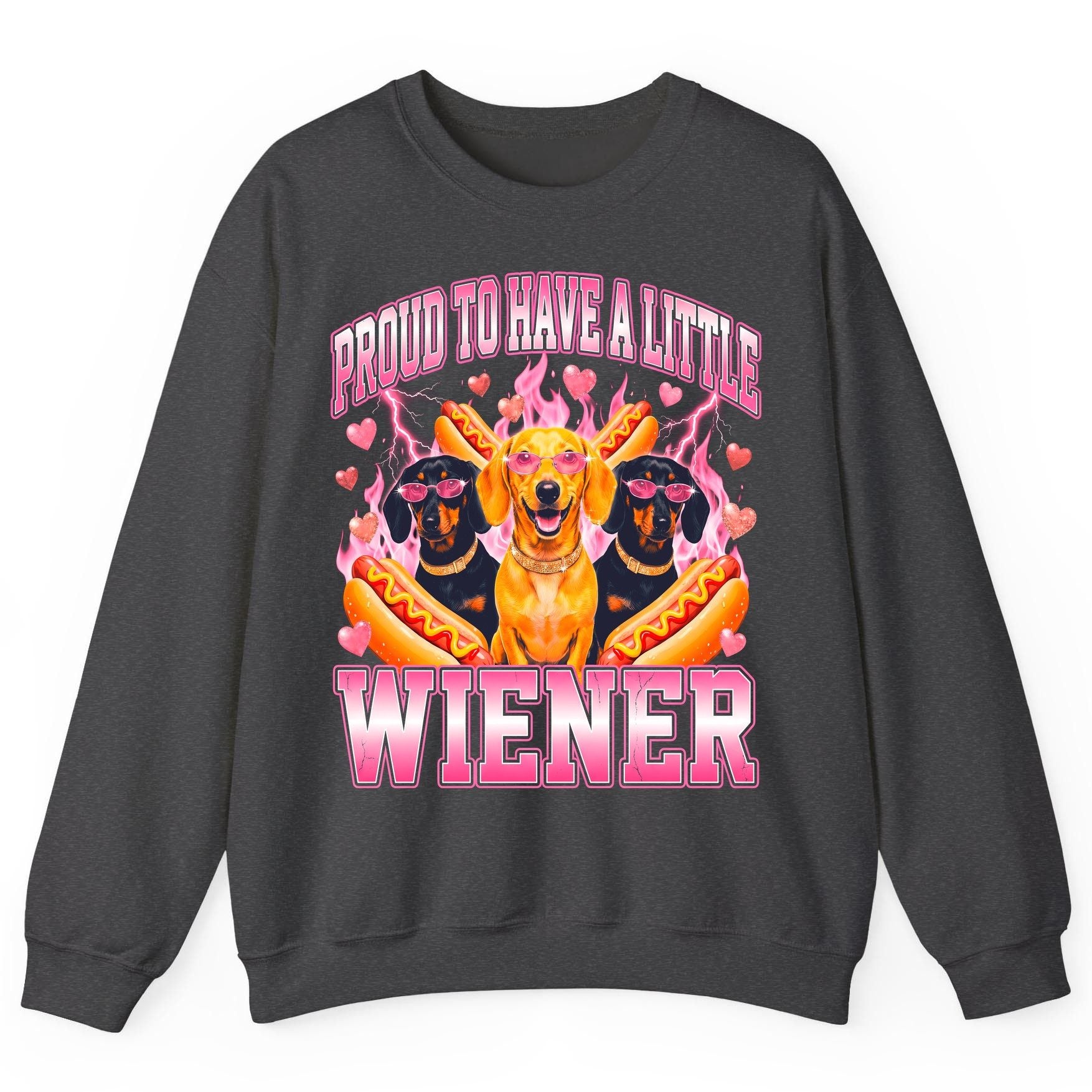 Proud to Have a Little Wiener dachshund Sweatshirt Dark Heather product mockup