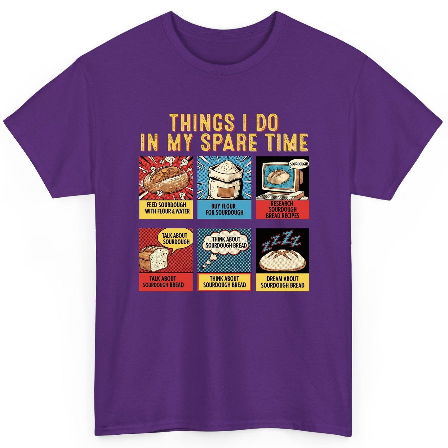 Things I Do in My Spare Time sourdough bread baking T-Shirt Purple product mockup