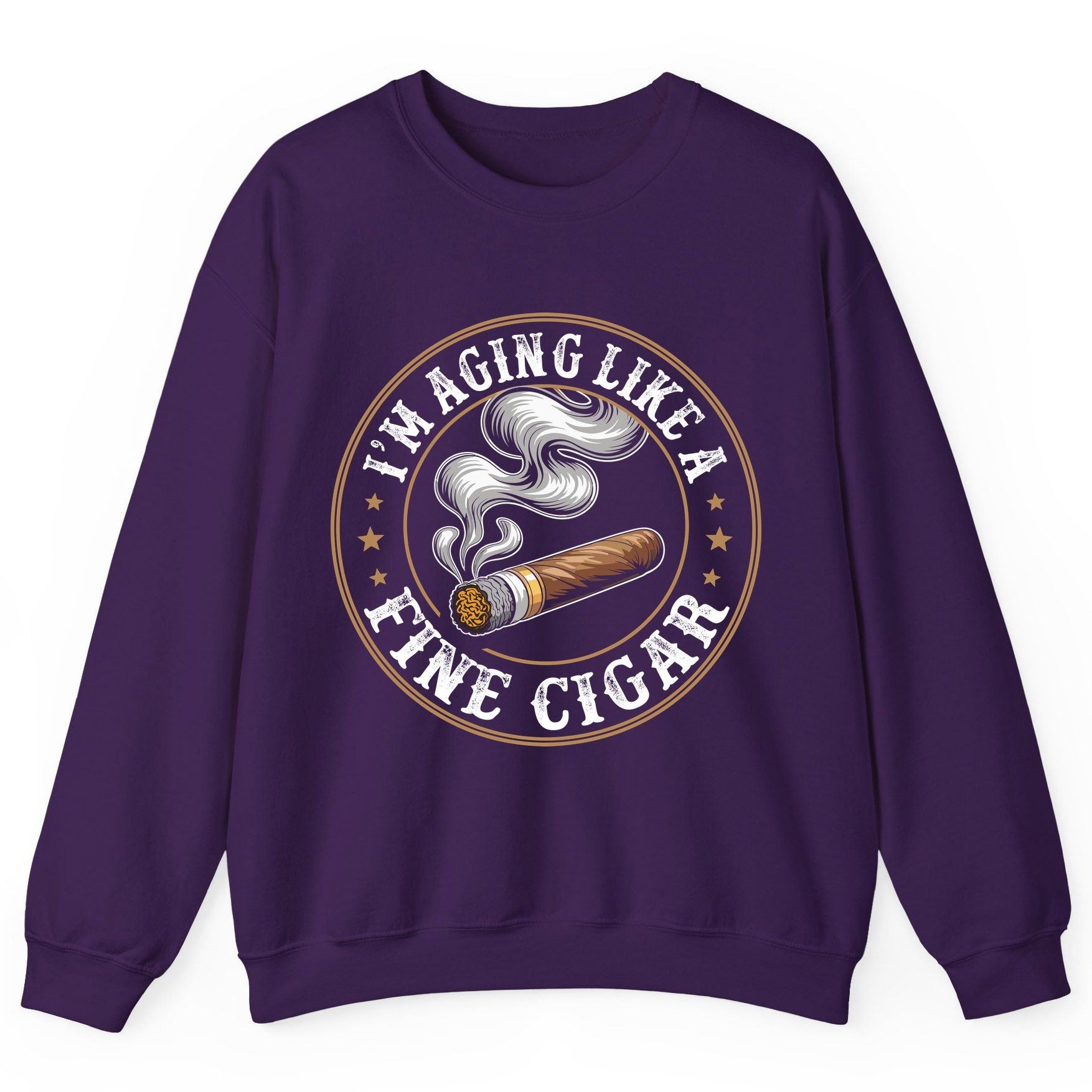 I'm Aging Like a Fine Cigar cigar smoking Sweatshirt Purple product mockup