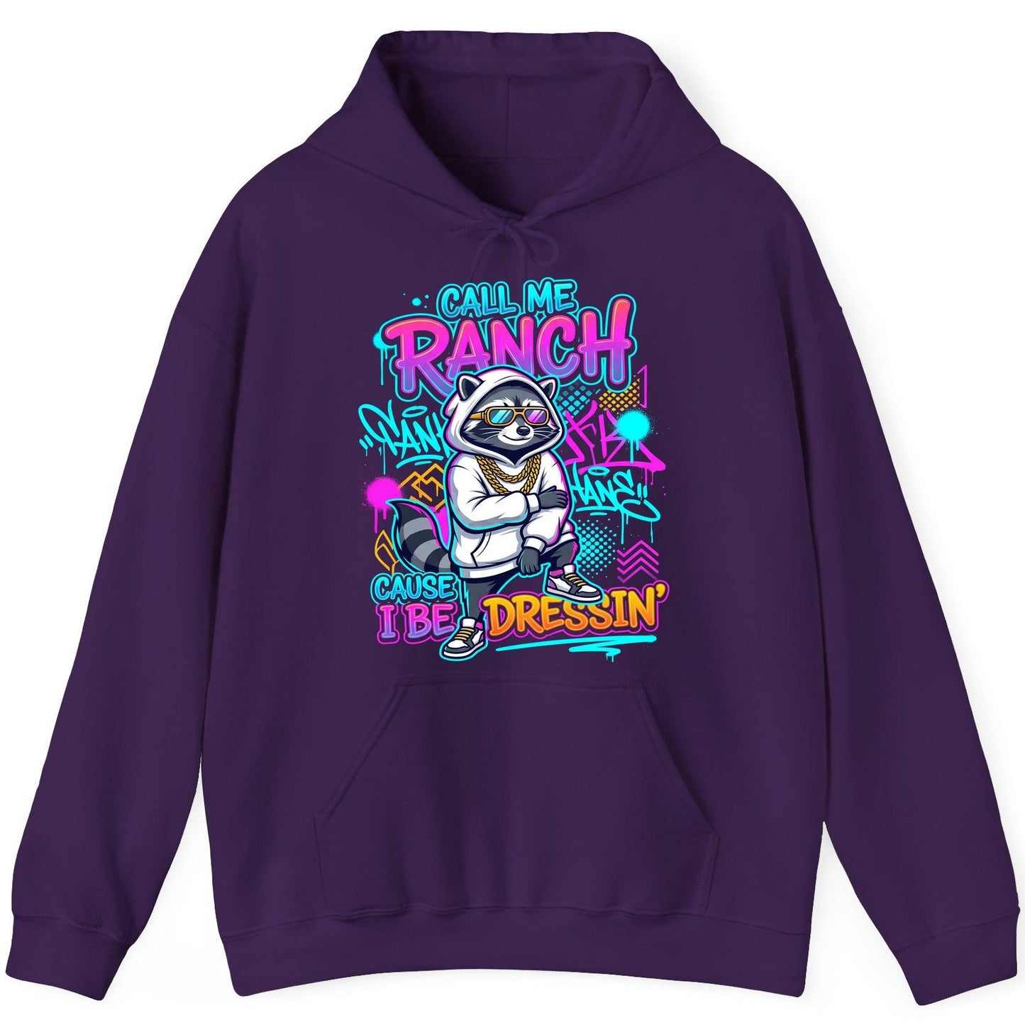 Call Me Ranch Cause I Be Dressin' raccoon Hoodie Purple product mockup