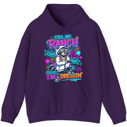 Call Me Ranch Cause I Be Dressin' raccoon Hoodie Purple product mockup