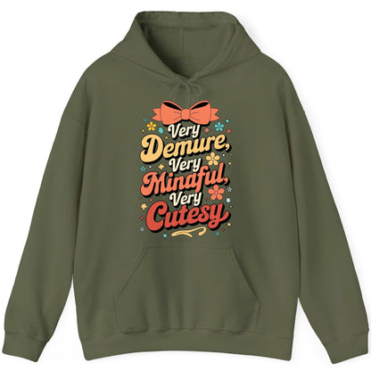 Very Demure, Very Mindful, Very Cutesy positive affirmations Hoodie Military Green product mockup