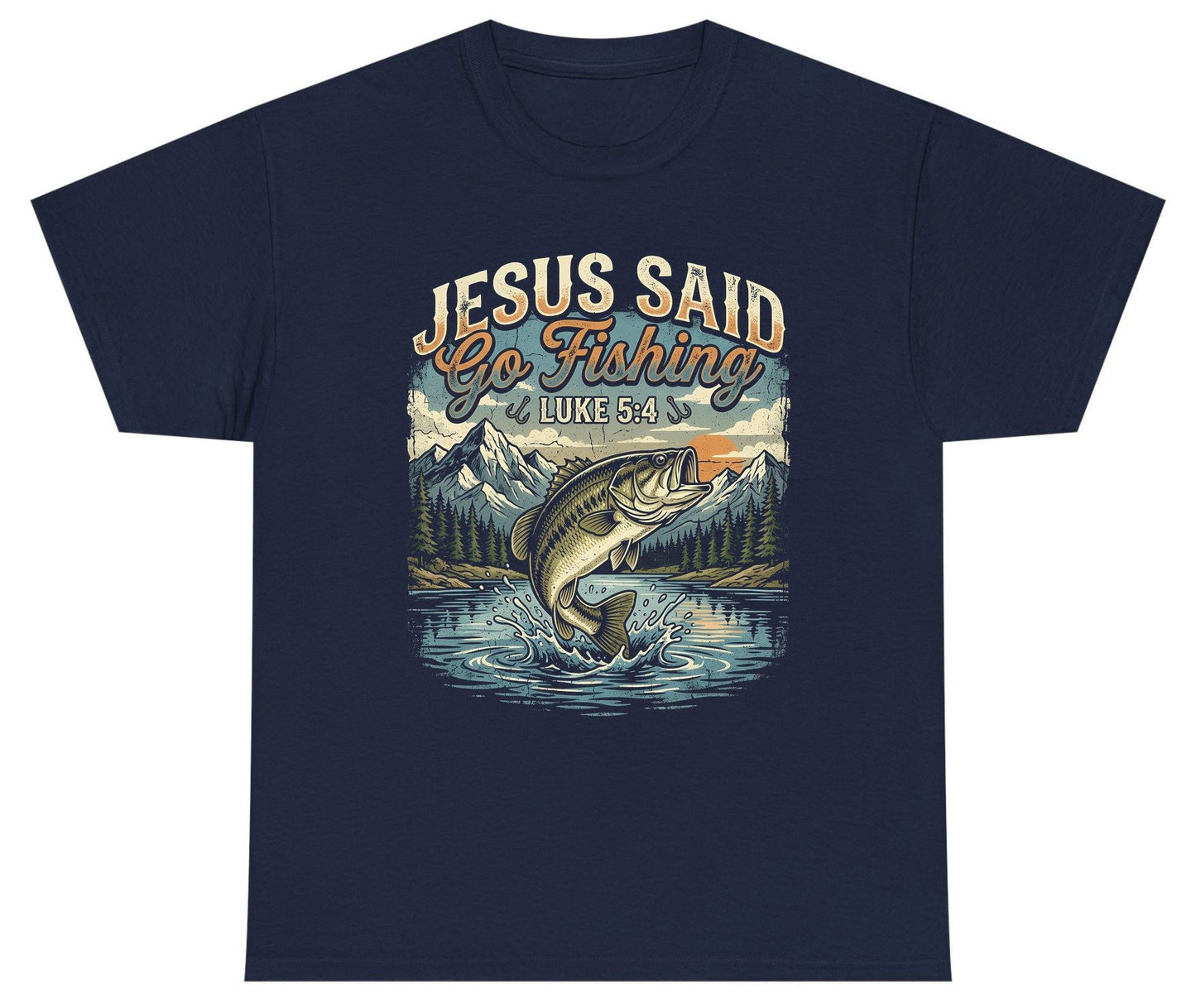 JESUS SAID Go Fishing LUKE 5 4 Retro Christian Youth T-Shirt - product mockup - Navy