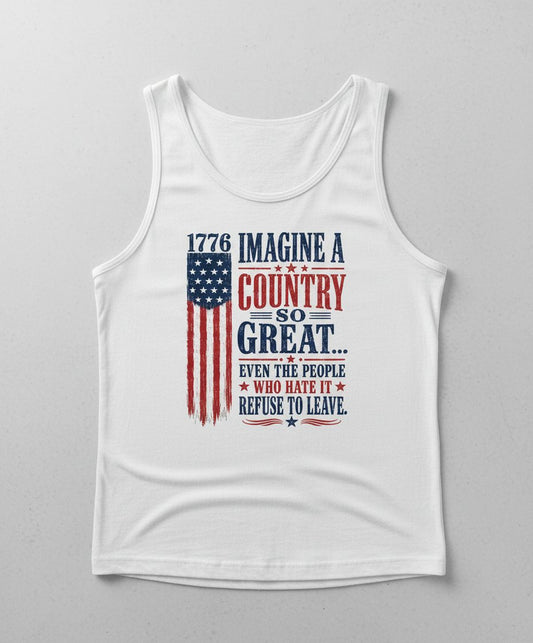 Imagine a Country So Great Patriotic Vintage American Tank Top - product mockup - White