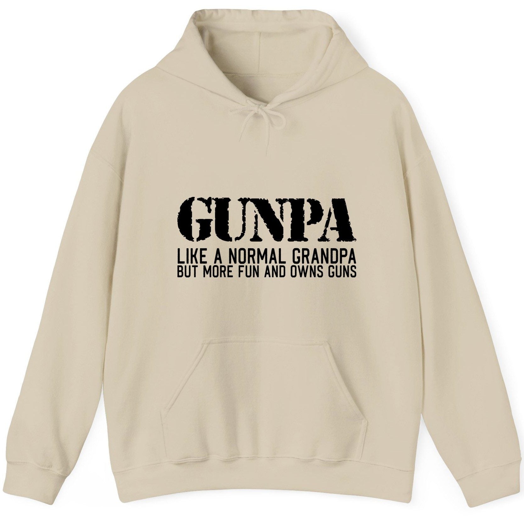 Gunpa Like a Normal Grandpa but More Fun and Owns Guns gun owning grandpa Hoodie Sand product mockup