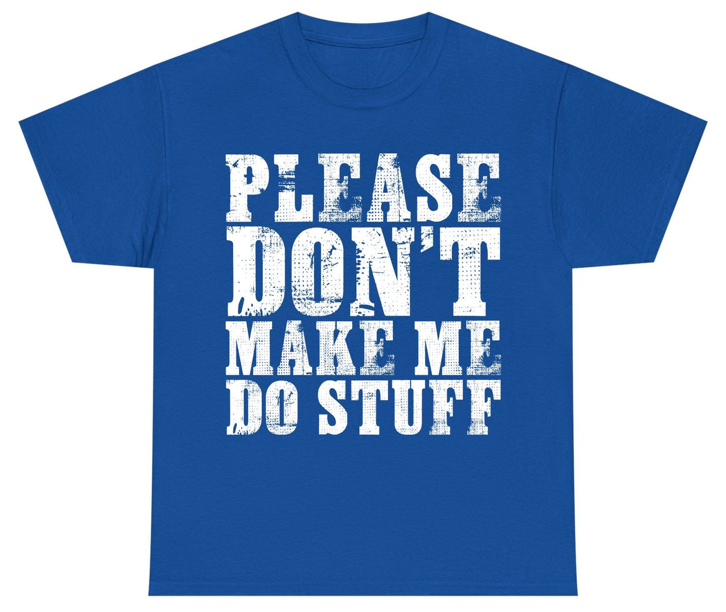 Please Don't Make Me Do Stuff sarcastic humor Youth T-Shirt Royal product mockup