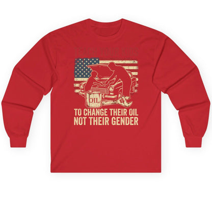 Teach Your Kids to Change Their Oil Not Their Gender car mechanic Long Sleeve Tee Red product mockup
