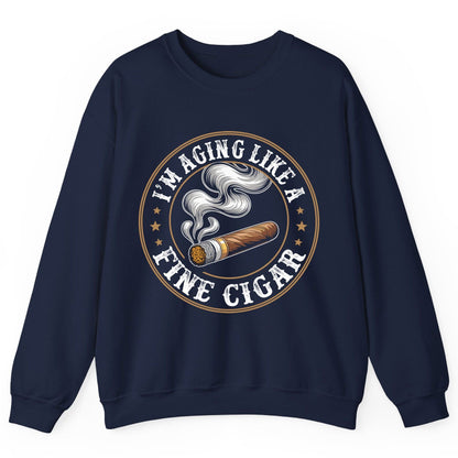 I'm Aging Like a Fine Cigar cigar smoking Sweatshirt Navy product mockup