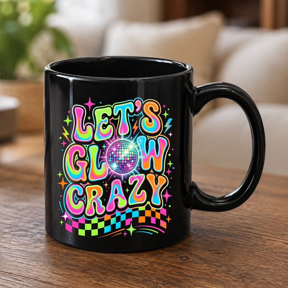 Let's Glow Crazy Retro Party Black Mug - product mockup - Black