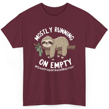 Mostly Running on Empty Gastroparesiswarrior gastroparesis awareness T-Shirt Maroon product mockup