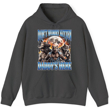 Don't Worry Kitten Daddy's Here werewolf Hoodie Dark Heather product mockup