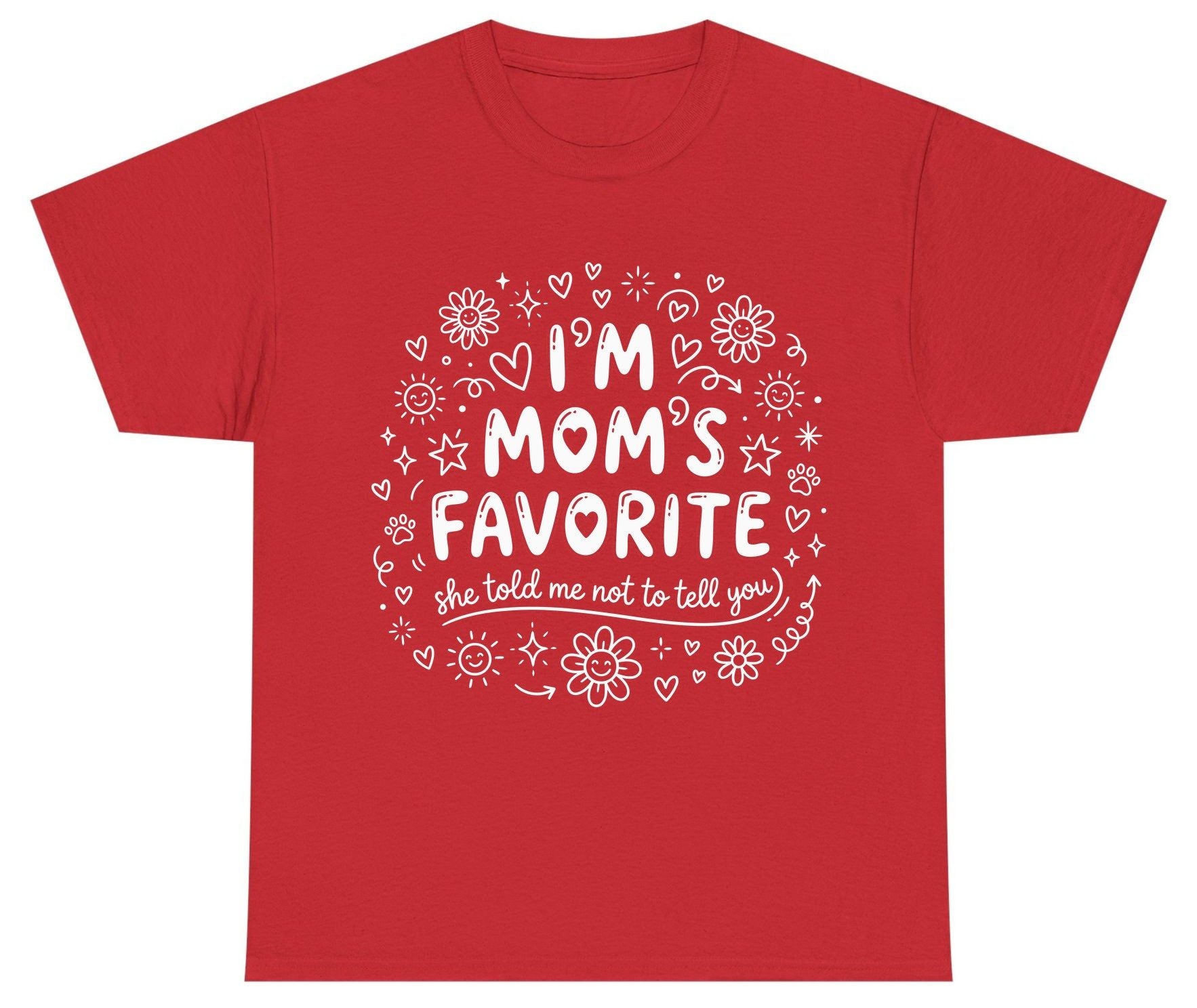 I'm Mom's Favorite (She Told Me Not to Tell You) family humor Youth T-Shirt Red product mockup