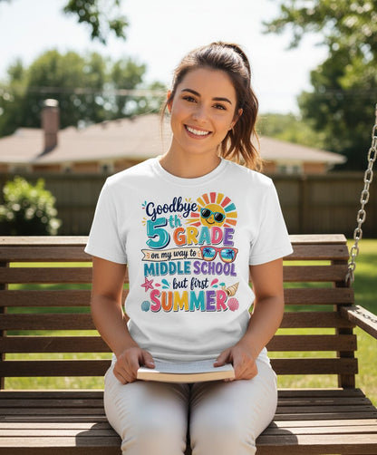 Goodbye 5th GRADE on My Way to MIDDLE SCHOOL but First SUMMER T-Shirt - lifestyle model mockup - White