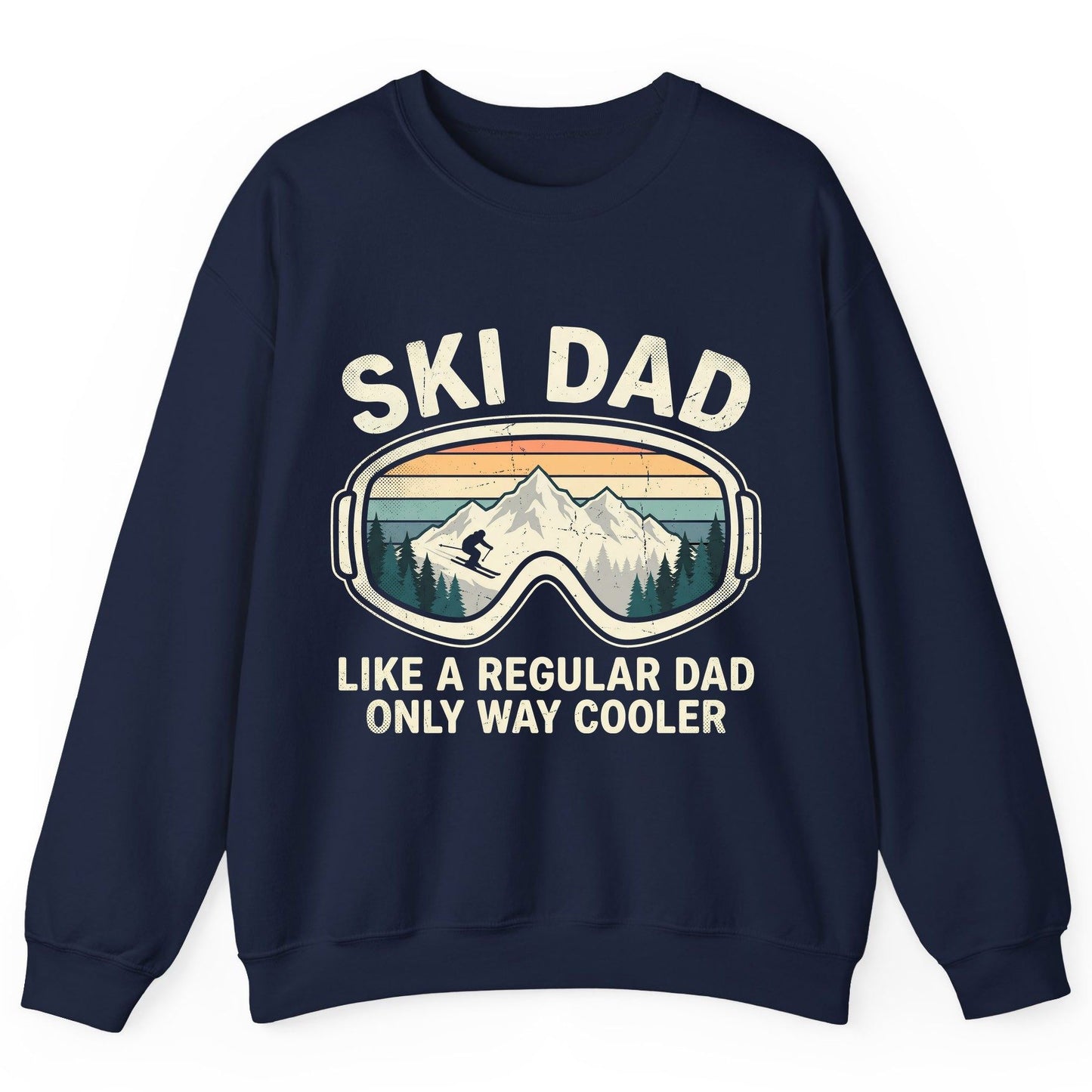 Ski Dad Like a Regular Dad Only Way Cooler skiing Sweatshirt Navy product mockup