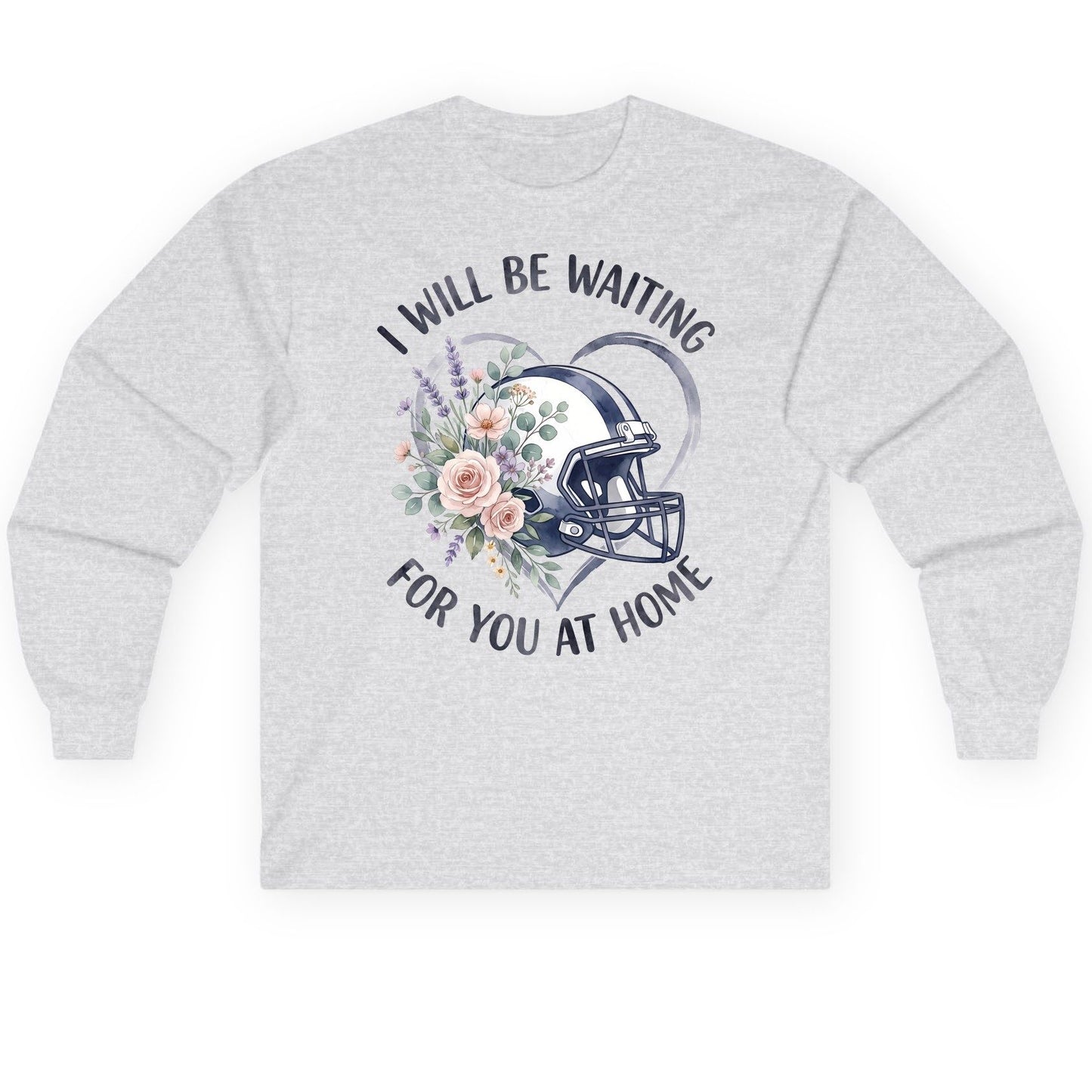 I Will Be Waiting for You at Home football Long Sleeve Tee Ash product mockup